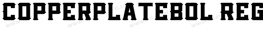 CopperplateBol Regul字体转换
